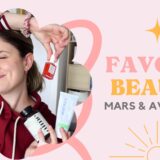 favoris beauté mois mars avril 2024