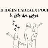 idées cadeaux pour fête pères