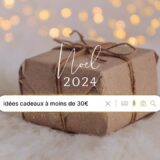 Noël 2024 idées cadeaux moins